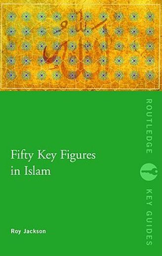 fifty key figures in islam