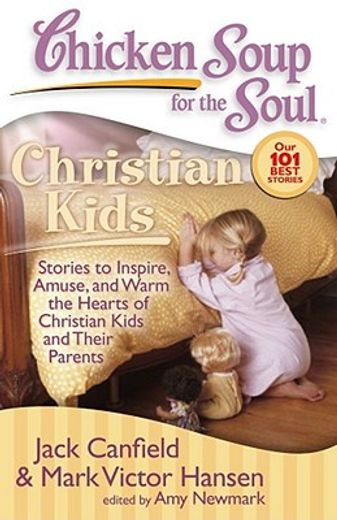 christian kids,stories to inspire, amuse, and warm the hearts of christian kids and their parents