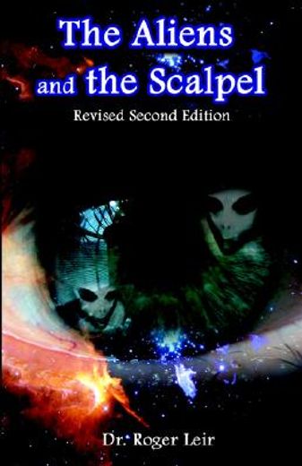 the aliens and the scalpel (en Inglés)