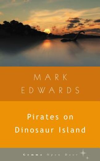pirates on dinosaur island (en Inglés)