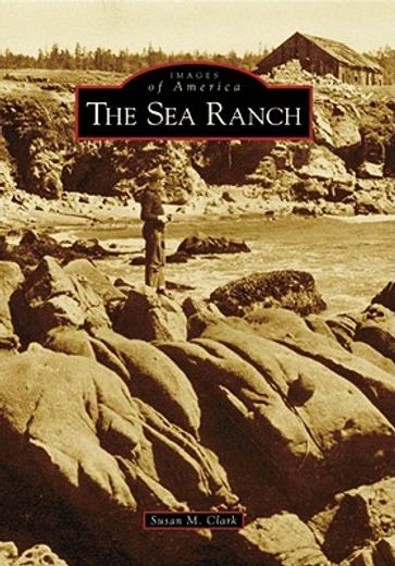 the sea ranch, (ca) (en Inglés)
