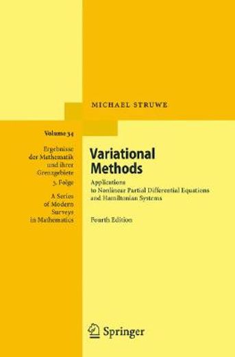 variational methods,applications to nonlinear partial differential equations and hamiltonian systems