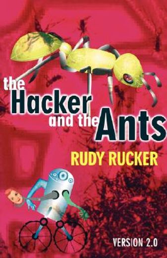 the hacker and the ants,version 2.0