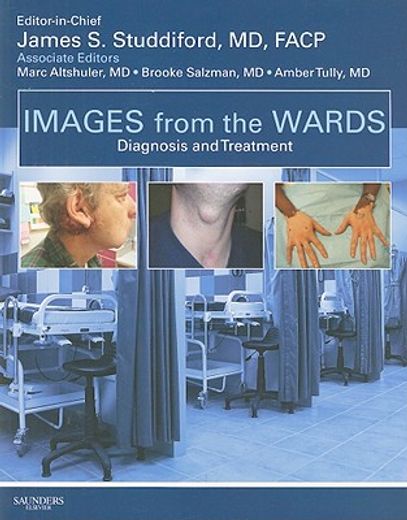 Images from the Wards: Diagnosis and Treatment