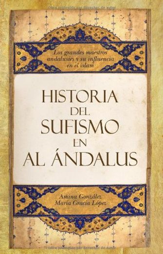 Historia del Sufismo en Al-Andalus (in Spanish)