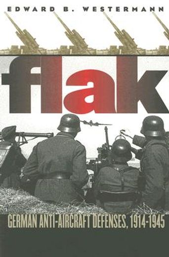 flak,german anti-aircraft defenses, 1914-1945