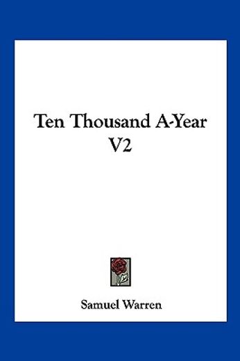 ten thousand a-year v2