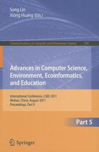 advances in computer science, environment, ecoinformatics, and education (en Inglés)