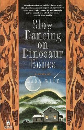slow dancing on dinosaur bones (en Inglés)