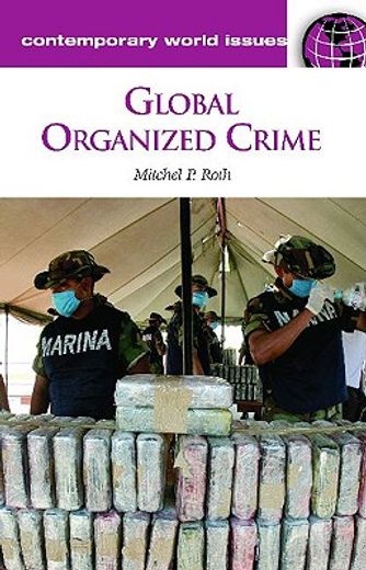 global organized crime,a reference handbook