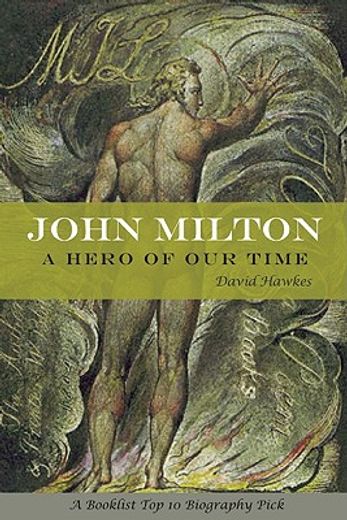 john milton,a hero of our time