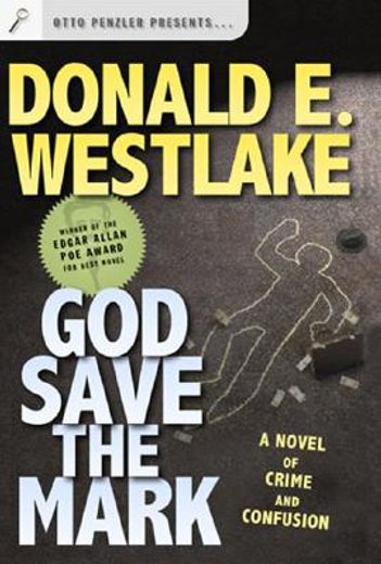 god save the mark,a novel of crime and confusion (in English)