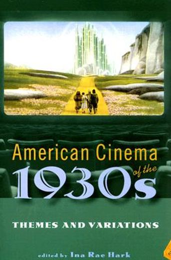 american cinema of the 1930s,themes and variations
