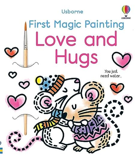 First Magic Painting Love and Hugs (en Inglés)