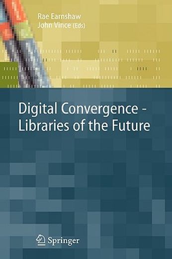 digital convergence - libraries of the future