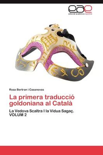 la primera traducci goldoniana al catal (in Spanish)