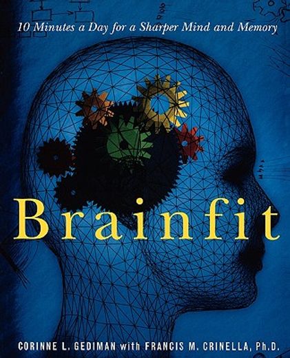 brainfit,10 minutes a day for a sharper mind and memory (en Inglés)