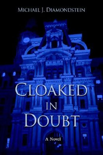 cloaked in doubt (en Inglés)