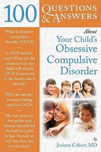 100 questions & answers about your child´s ocd