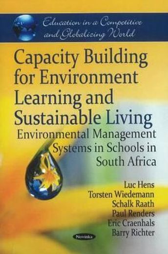 capacity building for environment learning and sustainable living,environmental management systems in schools in south africa