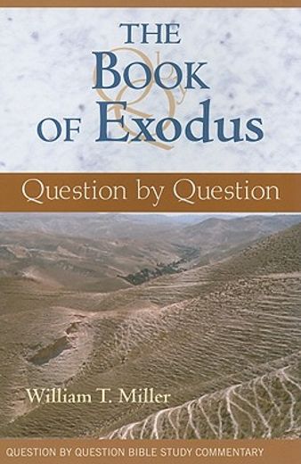 the book of exodus,question by question (en Inglés)