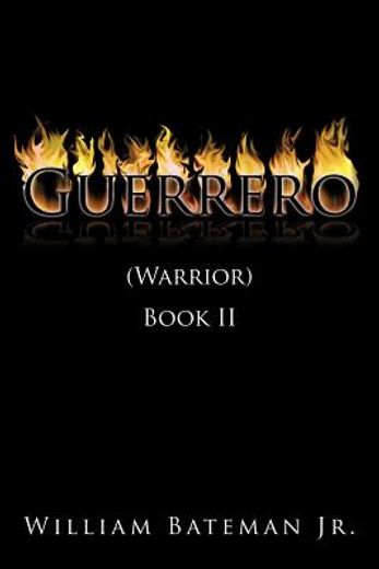guerrero / warrior,book 2