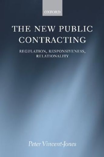 the new public contracting,regulation, responsiveness, relationality