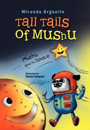 tall tails of mushu (en Inglés)