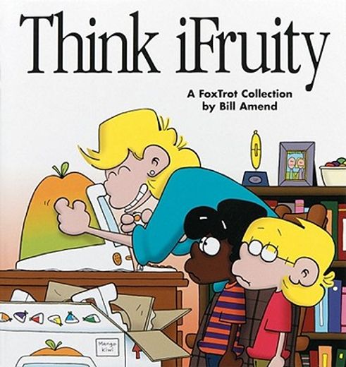 think i fruity,a foxtrot collection (en Inglés)