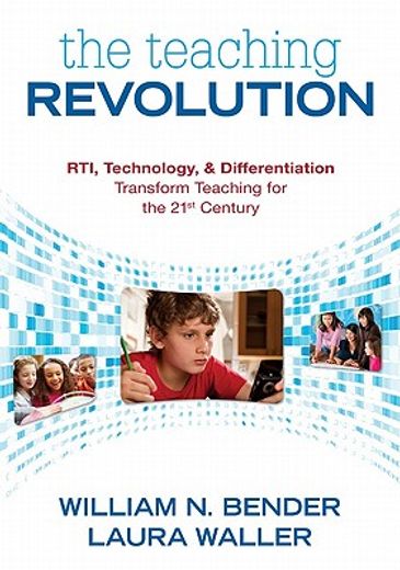 the teaching revolution,rti, technology, and differentiation transform teaching for the 21st century