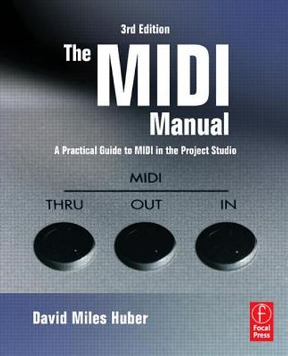 the midi manual,a practical guide to midi in the project studio