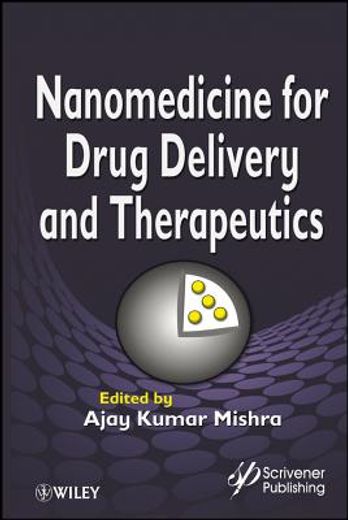 Nanomedicine for Drug Delivery and Therapeutics (en Inglés)