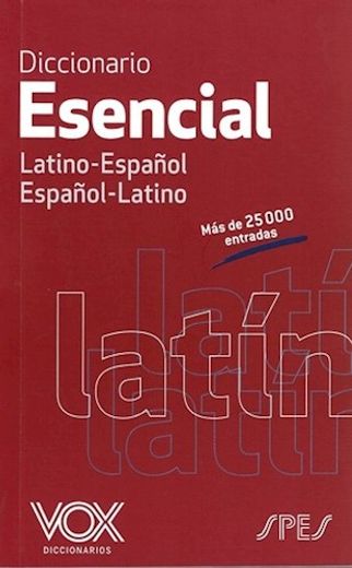Diccionario vox Esencial Latino Español - Español Latino