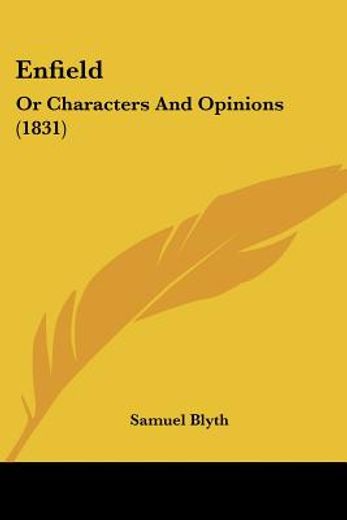 enfield: or characters and opinions (183