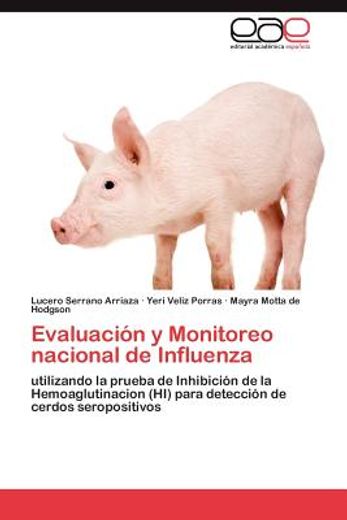 evaluaci n y monitoreo nacional de influenza (in Spanish)