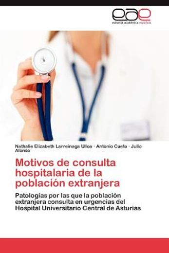 motivos de consulta hospitalaria de la poblaci n extranjera (in Spanish)