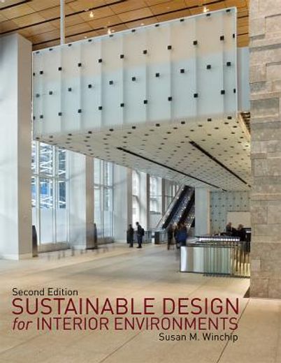 sustainable design for interior environments (in English)