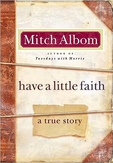 have a little faith,a true story (en Inglés)