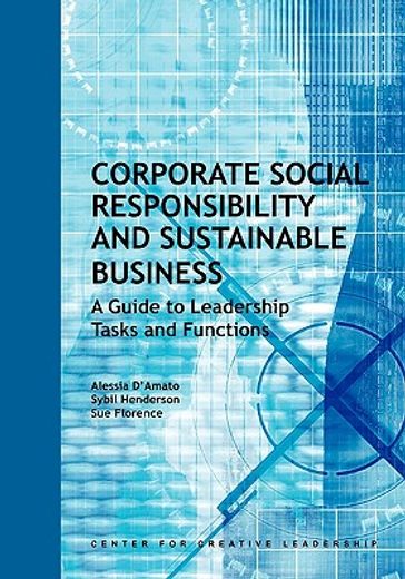 corporate social responsibility and sustainable business,a guide to leadership tasks and