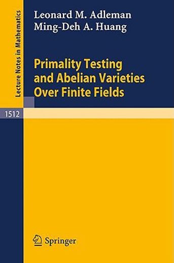 primality testing and abelian varieties over finite fields (en Inglés)