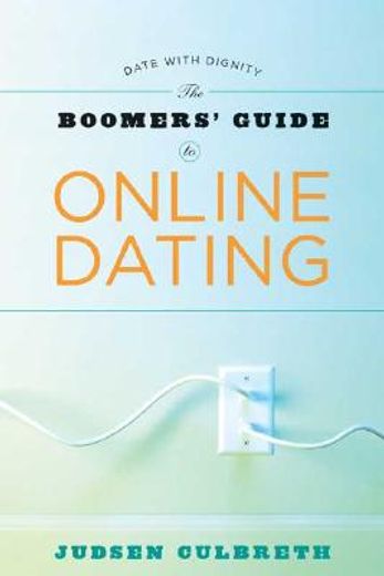 the boomer´s guide to online dating