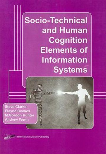 socio-technical and human cognition elements of information systems