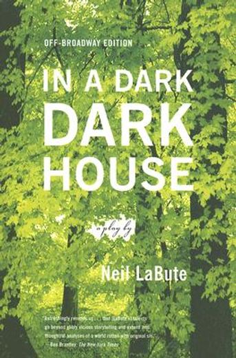 in a dark dark house,off-broadway edition (en Inglés)