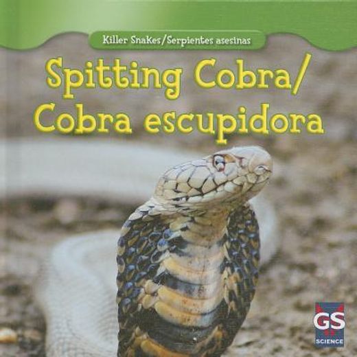 spitting cobra / cobra escupidora