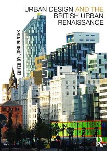 urban design and the british urban renaissance