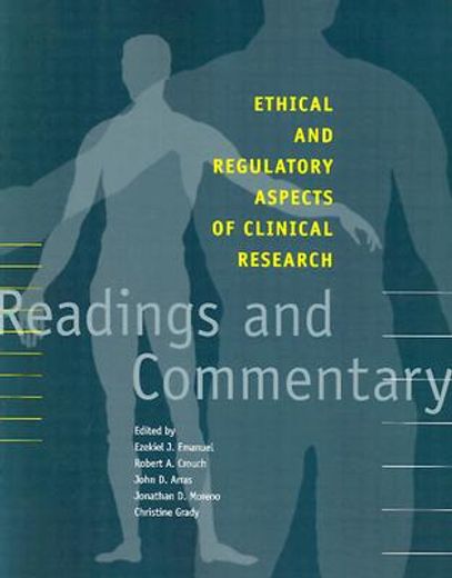 ethical and regulatory aspects of clinical research,readings and commentary