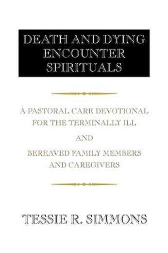 death and dying encounter spirituals