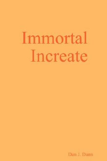 immortal increate
