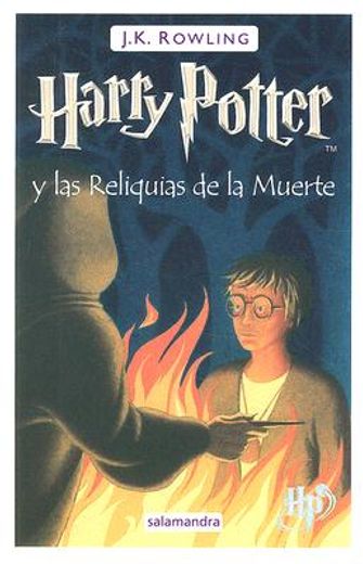 harry potter y las reliquias de la muerte/ harry potter and the deathly hollows
