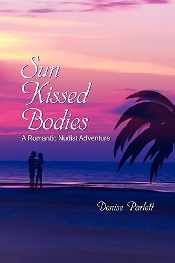 sun kissed bodies